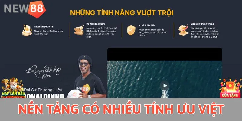 Nền tảng có nhiều tính ưu việt 